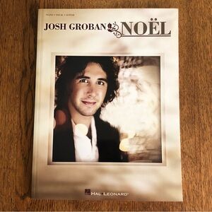 Josh Groban Noël Songbook - Piano/Vocal/Guitar